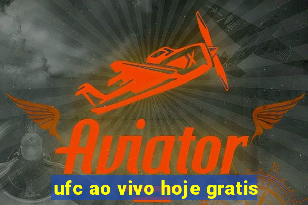 ufc ao vivo hoje gratis